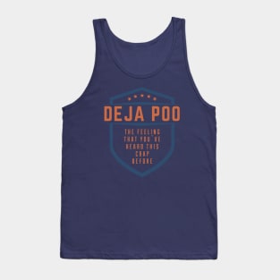 Deja Poo Tank Top